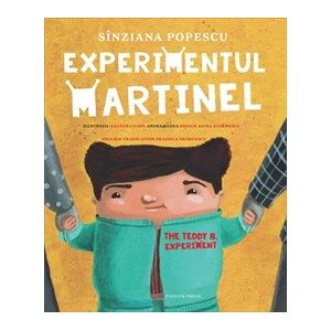 Experimentul Martinel / The Teddy B. Experiment Experimentul Martinel / The Teddy B. Experiment