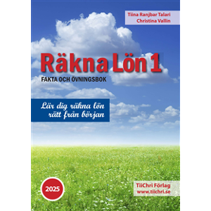 Räkna Lön 1 - 2025 (bok + digital produkt) Räkna Lön 1 - 2025 (bok + digital produkt)