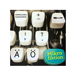 Mikrofiktion Mikrofiktion