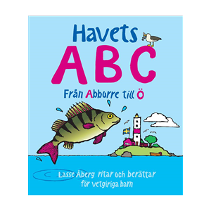 Havets ABC : från Abborre till Ö Havets ABC : från Abborre till Ö