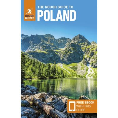 The Rough Guide to Poland: Travel Guide with eBook The Rough Guide to Poland: Travel Guide with eBook