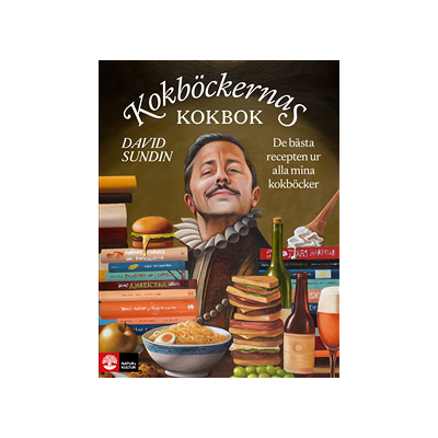 Kokböckernas kokbok : de bästa recepten ur alla mina kokböcker Kokböckernas kokbok : de bästa recepten ur alla mina kokböcker