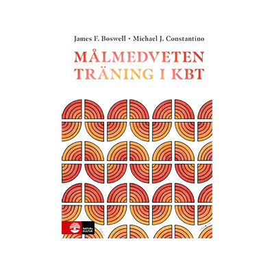 Målmedveten träning i kbt Målmedveten träning i kbt