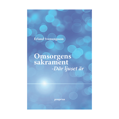 Omsorens sakrament Omsorens sakrament
