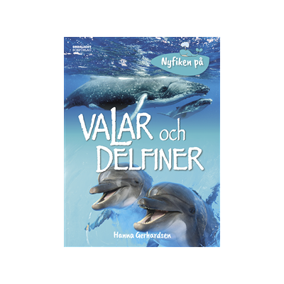 Nyfiken på valar och delfiner Nyfiken på valar och delfiner