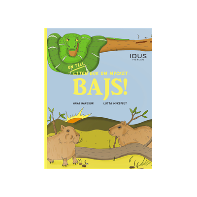 En till liten bok om mycket bajs! En till liten bok om mycket bajs!