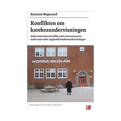 Konflikten om katekesundervisningen Konflikten om katekesundervisningen
