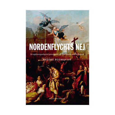 Nordenflychts nej : ett upplysningsreligiöst spänningsfält och dess litterära manifestationer Nordenflychts nej : ett upplysningsreligiöst spänningsfält och dess litterära manifestationer