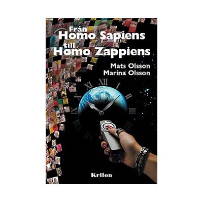 Från Homo Sapiens till Homo Zappiens Från Homo Sapiens till Homo Zappiens