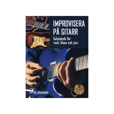 Improvisera på gitarr inkl CD Improvisera på gitarr inkl CD