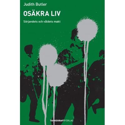 Osäkra liv Osäkra liv