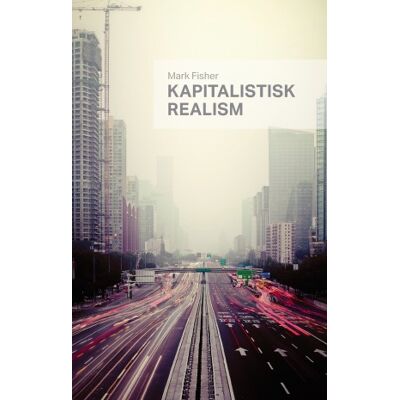 Kapitalistisk realism Kapitalistisk realism