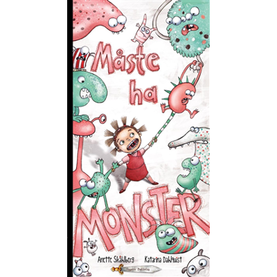 Måste ha monster! Måste ha monster!