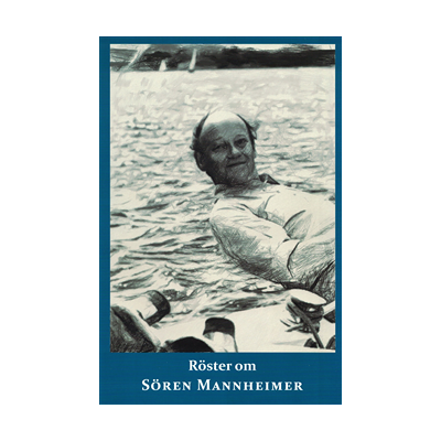 Röster om Sören Mannheimer Röster om Sören Mannheimer