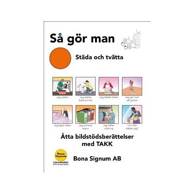 Så gör man, tema städa och tvätta, en bok med TAKK Så gör man, tema städa och tvätta, en bok med TAKK