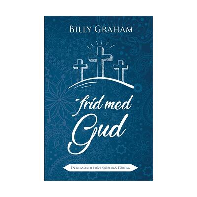 Frid med Gud Frid med Gud