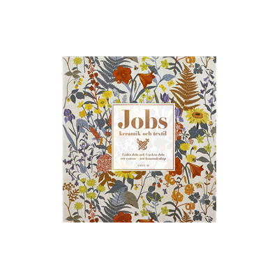 Jobs keramik & textil : Lisbet Jobs och Gocken Jobs, två systrar - två konstnärskap Jobs keramik & textil : Lisbet Jobs och Gocken Jobs, två systrar - två konstnärskap