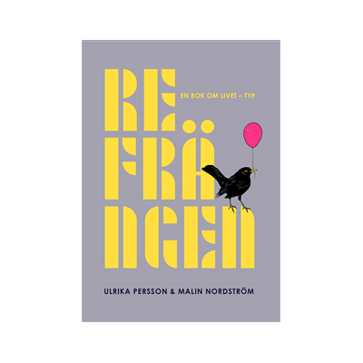 Refrängen : en bok om livet - typ Refrängen : en bok om livet - typ