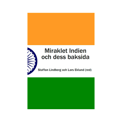 Miraklet Indien och dess baksida Miraklet Indien och dess baksida