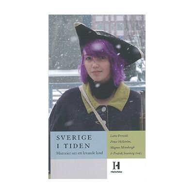 Sverige i tiden Sverige i tiden
