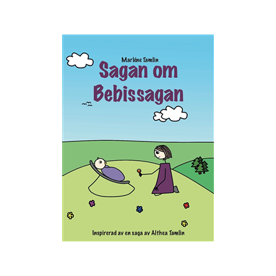Sagan om Bebissagan Sagan om Bebissagan