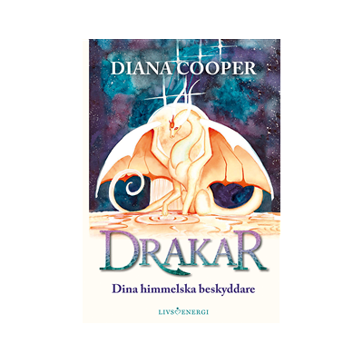 Drakar : dina himmelska beskyddare Drakar : dina himmelska beskyddare