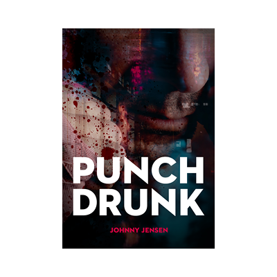 Punch Drunk Punch Drunk