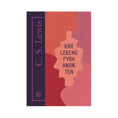 Kärlekens fyra ansikten Kärlekens fyra ansikten