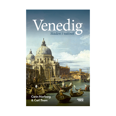 Venedig : Staden i vattnet Venedig : Staden i vattnet