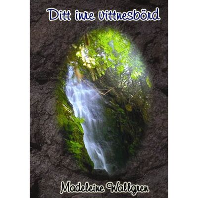 Ditt inre vittnesbörd Ditt inre vittnesbörd