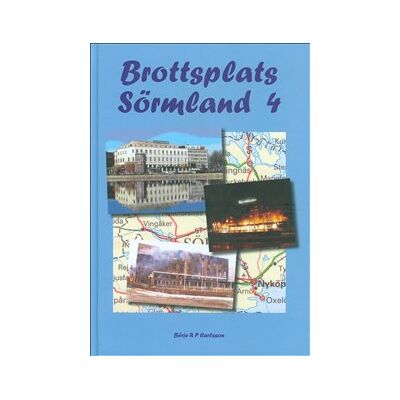 Brottsplats Sörmland 4 Brottsplats Sörmland 4