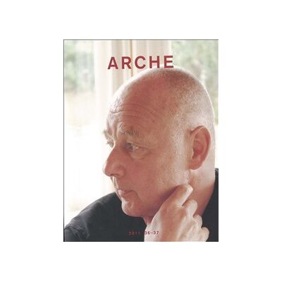 Arche : tidskrift för psykoanalys, humaniora och arkitektur Nr 36-37 Arche : tidskrift för psykoanalys, humaniora och arkitektur Nr 36-37
