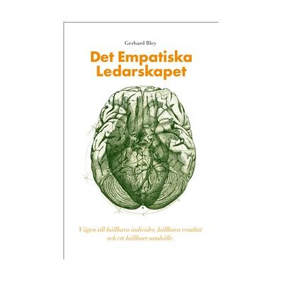 Det empatiska ledarskapet Det empatiska ledarskapet