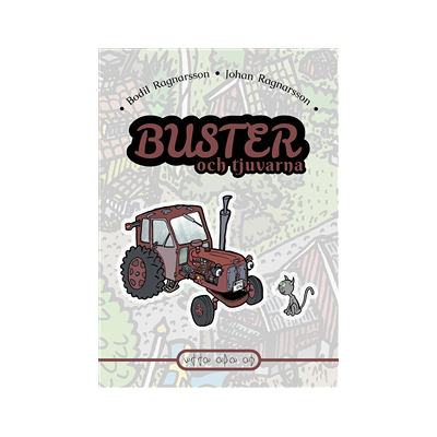 Buster och tjuvarna Buster och tjuvarna