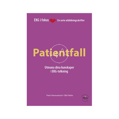 EKG i Fokus - 40 patientfall EKG i Fokus - 40 patientfall