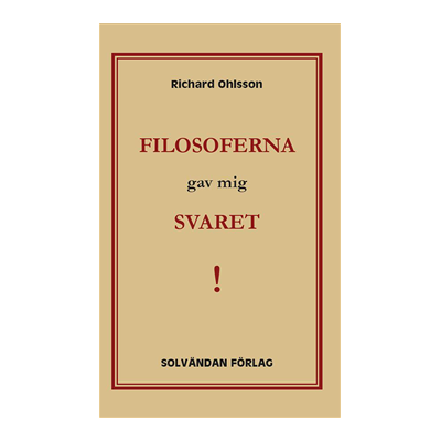 Filosoferna gav mig svaret Filosoferna gav mig svaret