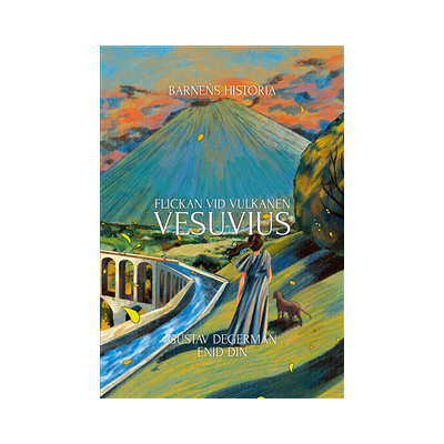 Flickan vid vulkanen Vesuvius Flickan vid vulkanen Vesuvius