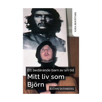 Ett bedårande barn av sin tid - Mitt liv som Björn Ett bedårande barn av sin tid - Mitt liv som Björn