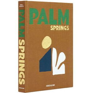 Assouline Palm Springs Assouline Palm Springs