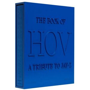 Assouline The Book of HOV: A Tribute to Jay-Z (Ultimate) Assouline The Book of HOV: A Tribute to Jay-Z (Ultimate)