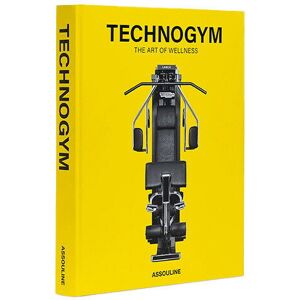 Assouline Technogym: The Art of Wellness Assouline Technogym: The Art of Wellness