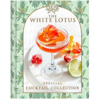 teNeues The White Lotus Official Cocktail Collection teNeues The White Lotus Official Cocktail Collection
