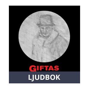 Giftas, Ljudbok