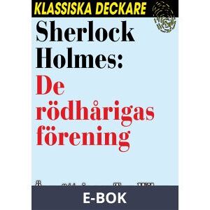 Sherlock Holmes: De rödhårigas förening. , E-bok