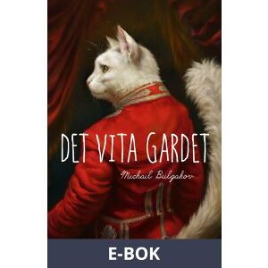 Det vita gardet, E-bok