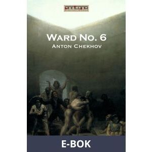 Ward No. 6, E-bok