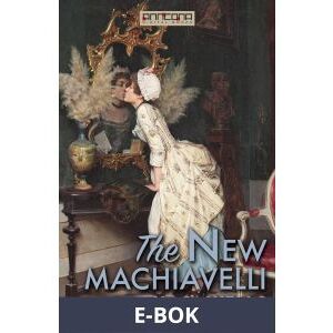 The New Machiavelli, E-bok