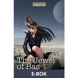 The Jewel of Bas, E-bok