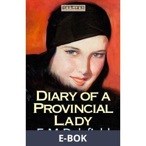 Diary of a Provincial Lady, E-bok