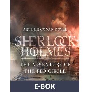 The Adventure of the Red Circle, E-bok